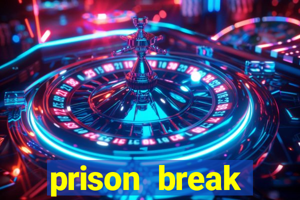 prison break assistir online